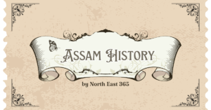 Assam History